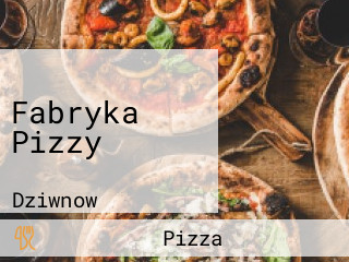 Fabryka Pizzy