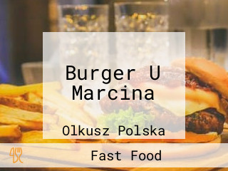Burger U Marcina