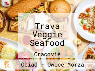 Trava Veggie Seafood
