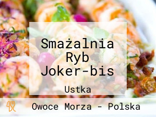 Smażalnia Ryb Joker-bis