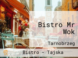 Bistro Mr Wok
