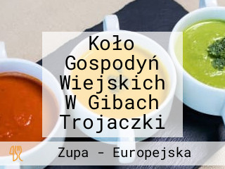 Koło Gospodyń Wiejskich W Gibach Trojaczki