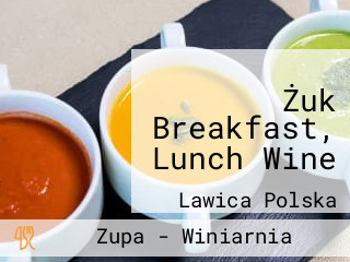 Żuk Breakfast, Lunch Wine