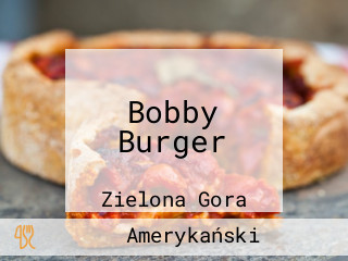 Bobby Burger