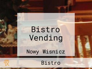 Bistro Vending