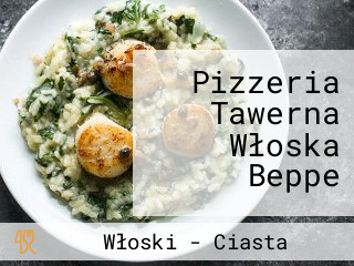 Pizzeria Tawerna Włoska Beppe