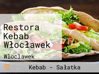 Restora Kebab Włocławek