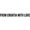 From Croatia With Love