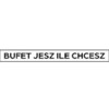 Bufet Jesz Ile Chcesz