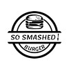 So Smashed Burger