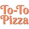 To-to Pizza