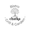 Chatka Bistro Grill Garden