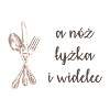A Nóż Łyżka I Widelec