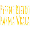 Pyszne Bistro Karma Wraca